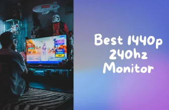 The 7 Best 1440p 240Hz Monitors For Gaming