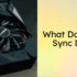 Which Cable Do You Need For 144hz? A Detailed Guide To Cables